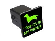 Trip Over My Wiener Dachshund Dog 2 Tow Trailer Hitch Cover Plug Insert
