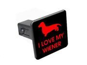 Love My Wiener Dachshund Dog 1.25 Tow Trailer Hitch Cover Plug Insert