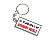 My Other Ride Car Is An Armoured Vehicle Keychain Key Chain Ring