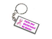 Breast Cancer Faith and Sisterhood Keychain Key Chain Ring