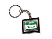 Hello My Name Is Sinner Keychain Key Chain Ring