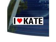 I Love Heart KATE Sticker 8 width X 2 height