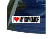 I Love Heart My KOMONDOR Sticker 8 width X 2 height