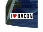 I Love Heart BACON Sticker 8 width X 2 height