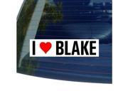 I Love Heart BLAKE Sticker 8 width X 2 height