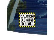 Caution DACHSHUND on Board - Dog Sticker - 5 Caution DACHSHUND on Board - Dog Sticker - 5