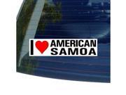 I Love Heart AMERICAN SAMOA Sticker 8 width X 2 height