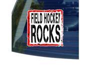 Field Hockey Rocks Sticker 5 width X 5 height