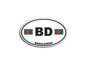 BD BANGLADESH Country Oval Flag Sticker 5.5 width X 3.5 height