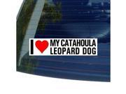 I Love Heart My CATAHOULA LEOPARD DOG Sticker 8 width X 2 height