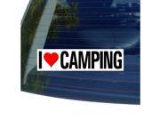 I Love Heart CAMPING Sticker 8 width X 2 height