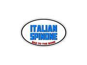 ITALIAN SPINONE Bad to the Bone Dog Breed Sticker 5.5 width X 3.5 height