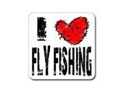 I Love Heart FLY FISHING Sticker 5 width X 5 height