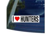 I Love Heart HUNTERS Sticker 8 width X 2 height