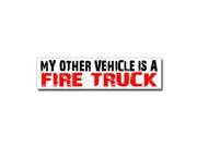 Other Vehicle is Fire Truck Sticker - 8 Other Vehicle is Fire Truck Sticker - 8