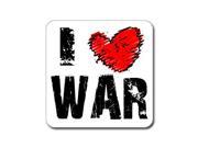 I Love Heart WAR Sticker 5 width X 5 height