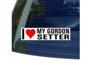 I Love Heart My GORDON SETTER Sticker 8 width X 2 height