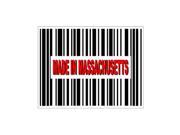 Made in Massachusetts Barcode Sticker 4.5 width X 3.5 height