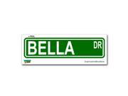Bella Street Road Sign Sticker 8.25 width X 2 height