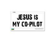 JESUS Is My Co Pilot Sticker 7 width X 3.3 height