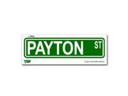 Payton Street Road Sign Sticker 8.25 width X 2 height