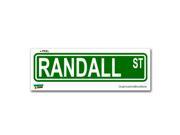 Randall Street Road Sign Sticker 8.25 width X 2 height
