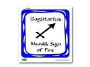 Sagittarius Mutable Sign of Fire Zodiac Horoscope Sign Sticker 5 width X 5 height