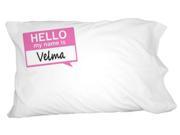 Velma Hello My Name Is Novelty Bedding Pillowcase Pillow Case