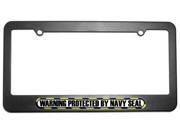 Protected By Navy Seal License Plate Tag Frame