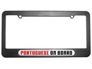 Portuguese On Board Portugal License Plate Tag Frame