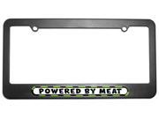 Powered By Meat License Plate Tag Frame