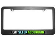 Eat Sleep Accordian Music License Plate Tag Frame