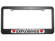 Explosives Love with Hearts License Plate Tag Frame