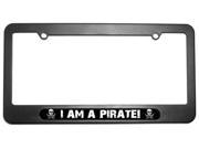 I Am A Pirate License Plate Tag Frame