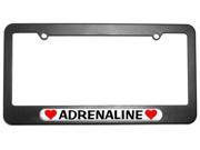 Adrenaline Love with Hearts License Plate Tag Frame