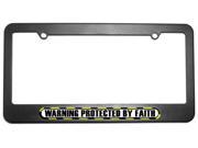 Protected By Faith License Plate Tag Frame
