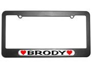 Brody Love with Hearts License Plate Tag Frame