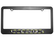 Protected By Dogs License Plate Tag Frame