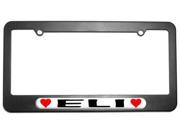 Eli Love with Hearts License Plate Tag Frame