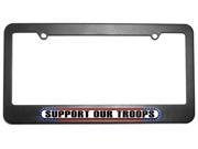 Support Our Troops USA America Pride Flag License Plate Tag Frame