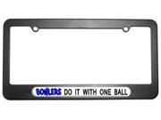 Bowlers Do It With One Ball Bowling License Plate Tag Frame