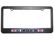 All American Girl License Plate Tag Frame