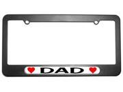 Dad Love with Hearts License Plate Tag Frame