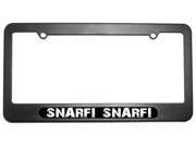 Snarf Snarf! License Plate Tag Frame