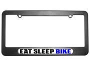 Eat Sleep Bike License Plate Tag Frame