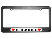 Eric Love with Hearts License Plate Tag Frame