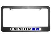 Eat Sleep Dive License Plate Tag Frame