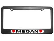 Megan Love with Hearts License Plate Tag Frame