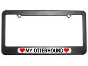 My Otterhound Love with Hearts License Plate Tag Frame