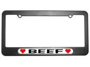 Beef Love with Hearts License Plate Tag Frame